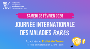 Journée Internationale des Maladies Rares 2026 le 28 février à Tours !