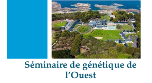 Séminaire de Génétique de l’Ouest 2026 : les inscriptions sont ouvertes !