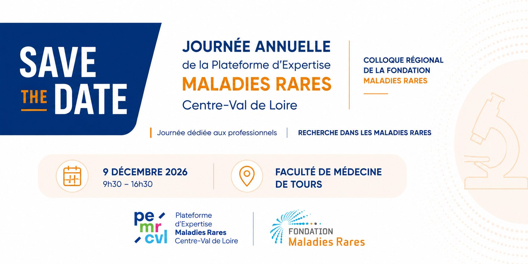 Journée annuelle PEMR Centre-Val de Loire / Colloque régional Fondation Maladies Rares - 9 décembre 2026