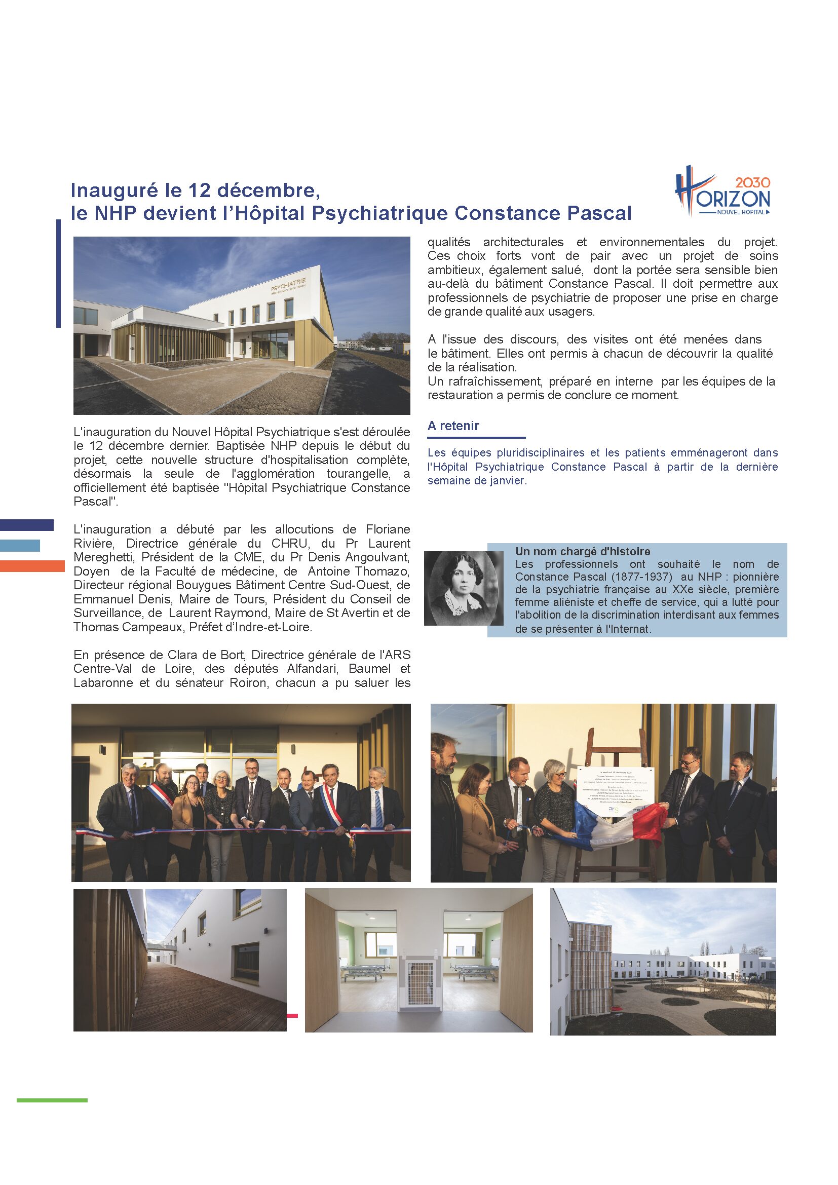 Inauguré le 12 décembre, le NHP devient l’Hôpital Psychiatrique Constance Pascal