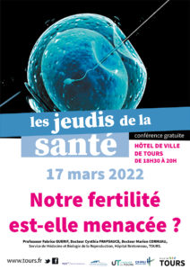 Le 17 mars, l’équipe du CECOS interviendra, en présentiel sur la question de la fertilité.