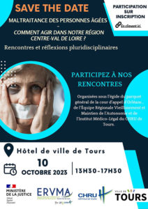 Maltraitance des personnes âgées : Comment agir dans notre région Centre-Val de Loire ?