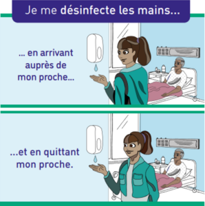 Je me désinfecte les mains en arrivant auprès de mon proche... et en quittant mon proche