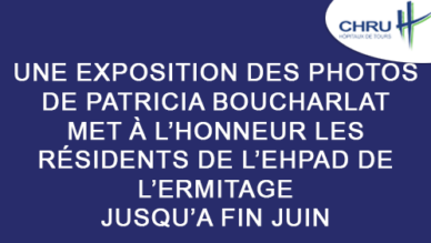 Une exposition des photos de Patricia Boucharlat met à l’honneur les résidents de l’EHPAD de l’Ermitage Jusqu’à fin juin