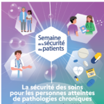 Semaine de la sécurité des patients 2026 : professionnels, patients tous concernés !